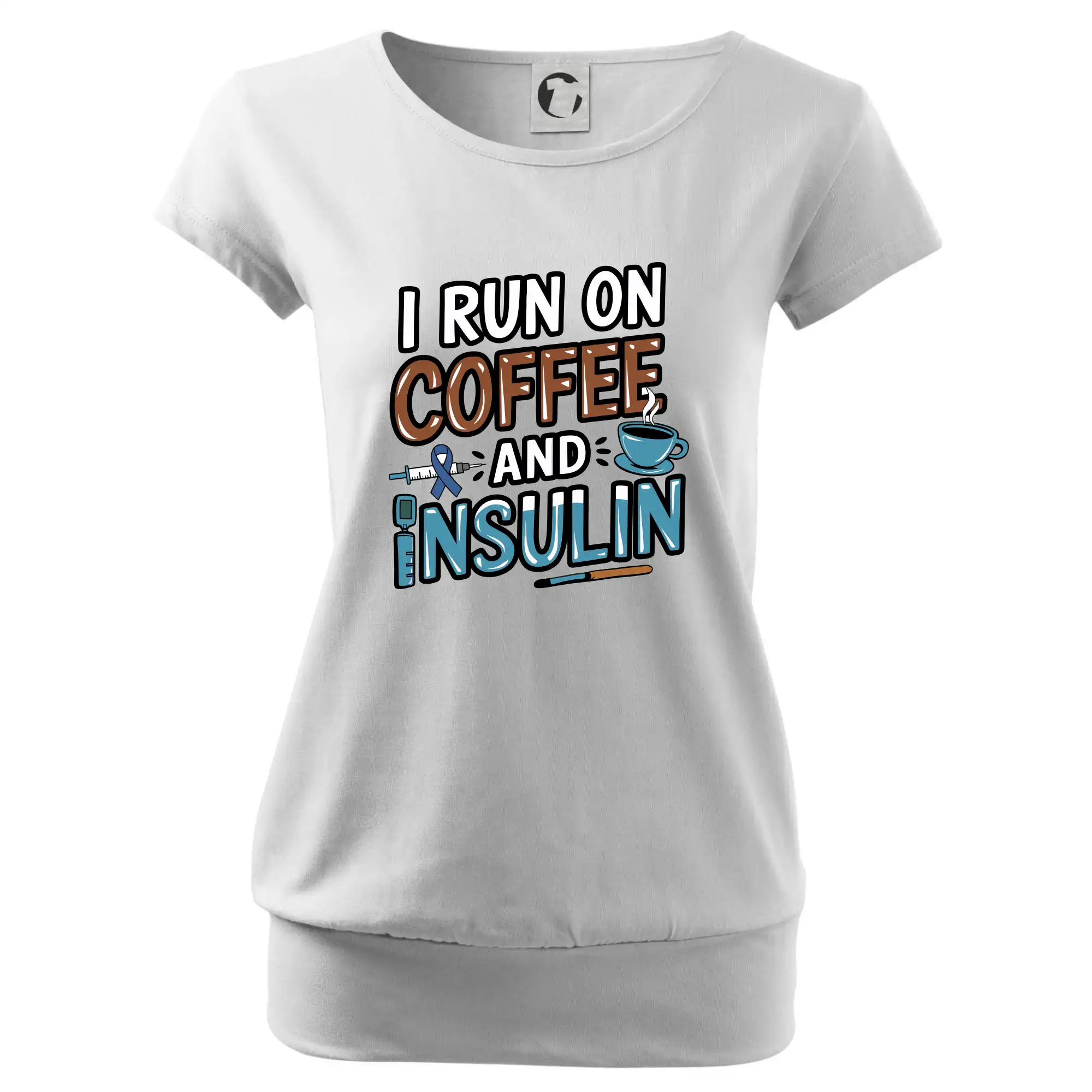 I Run On Coffee And Insulin