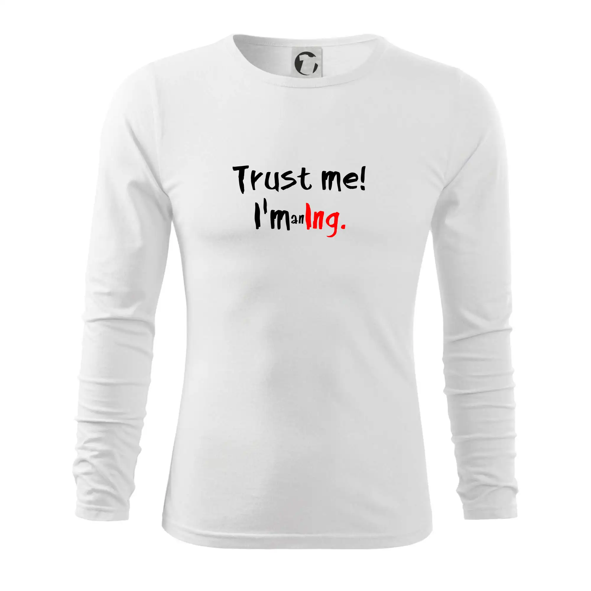 Trust me I´m an Ing. / Věř mi jsem Ing.