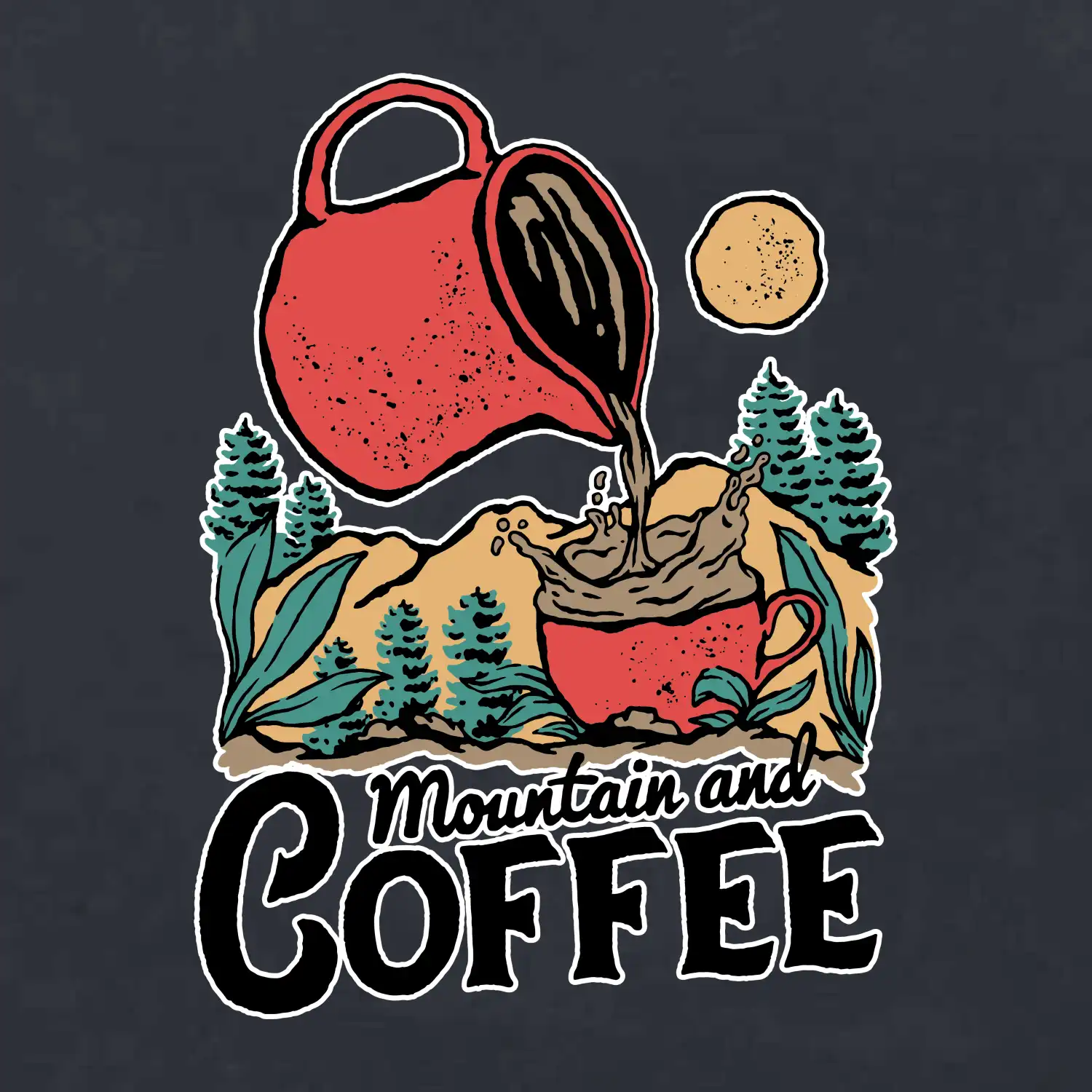 Mountain and Coffee