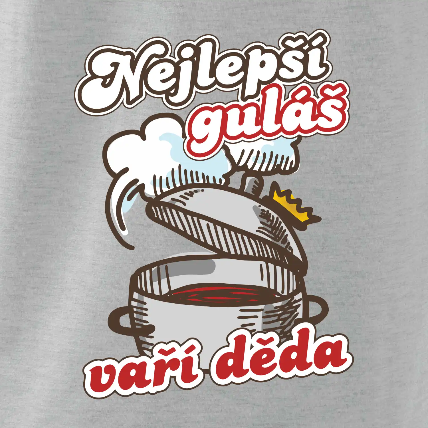 Nejlepší guláš vaří děda