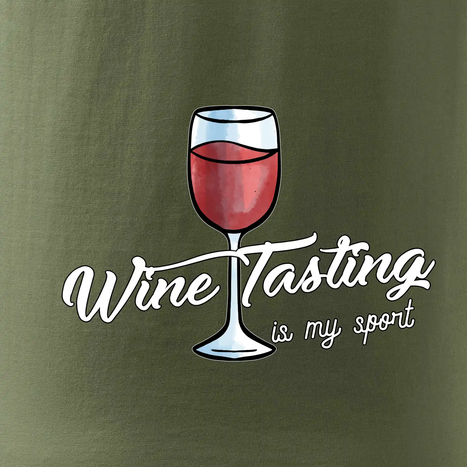 Wine tasting is my sport