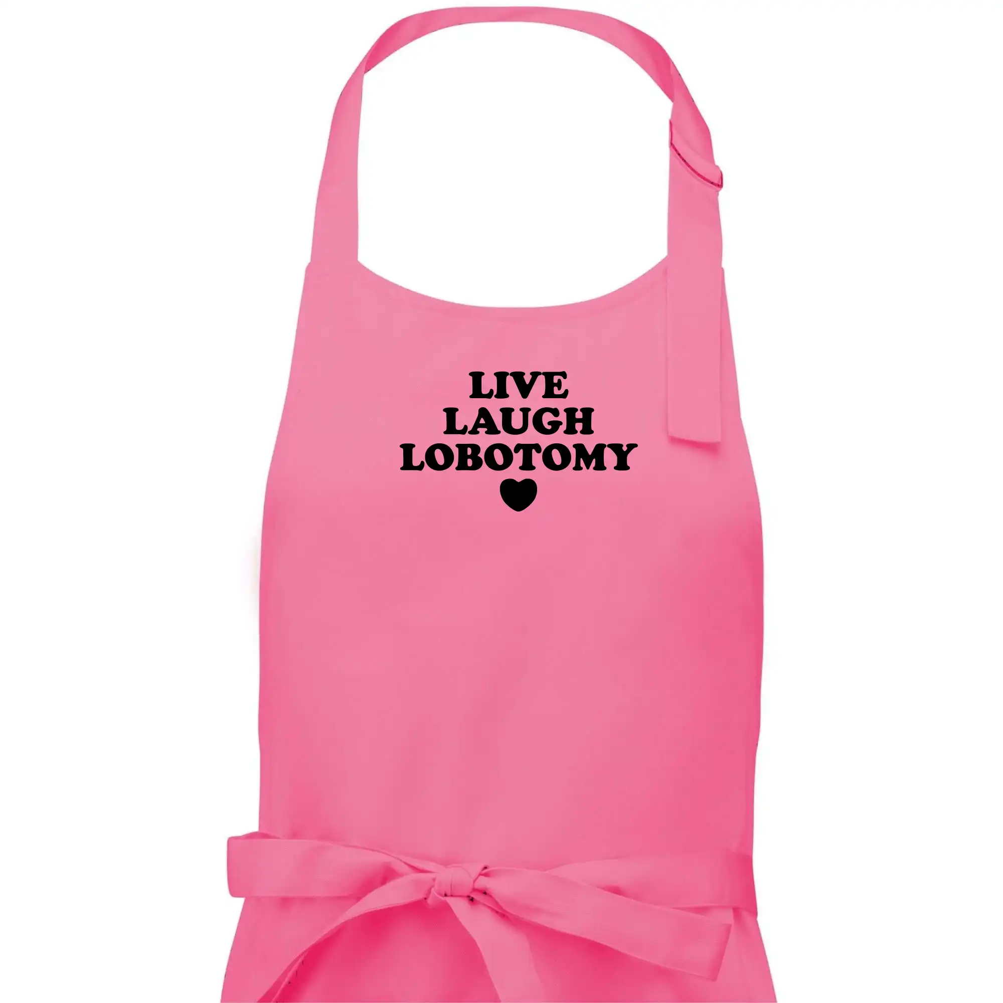 Live laugh lobotomy
