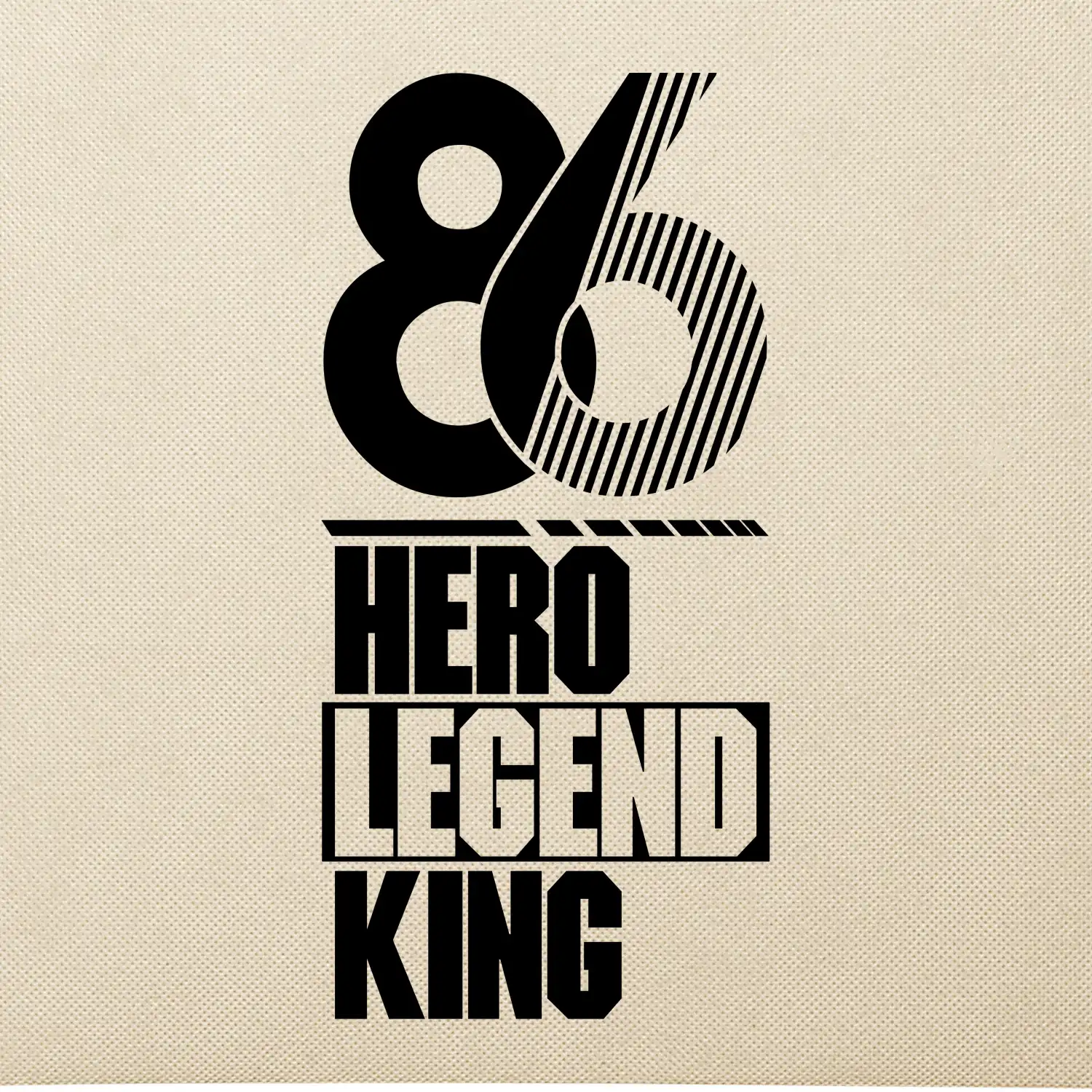 Hero, Legend, King / Queen 1986