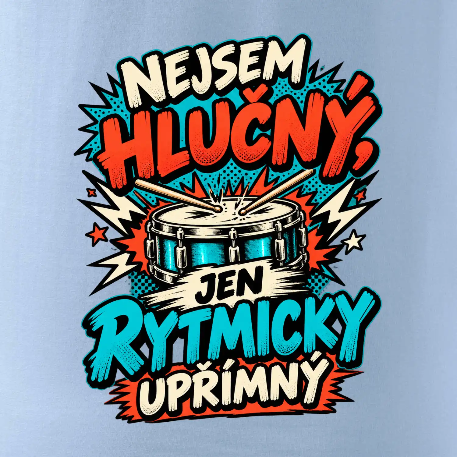 Nejsem hlučný jen rytmicky upřímný - vtipný buben