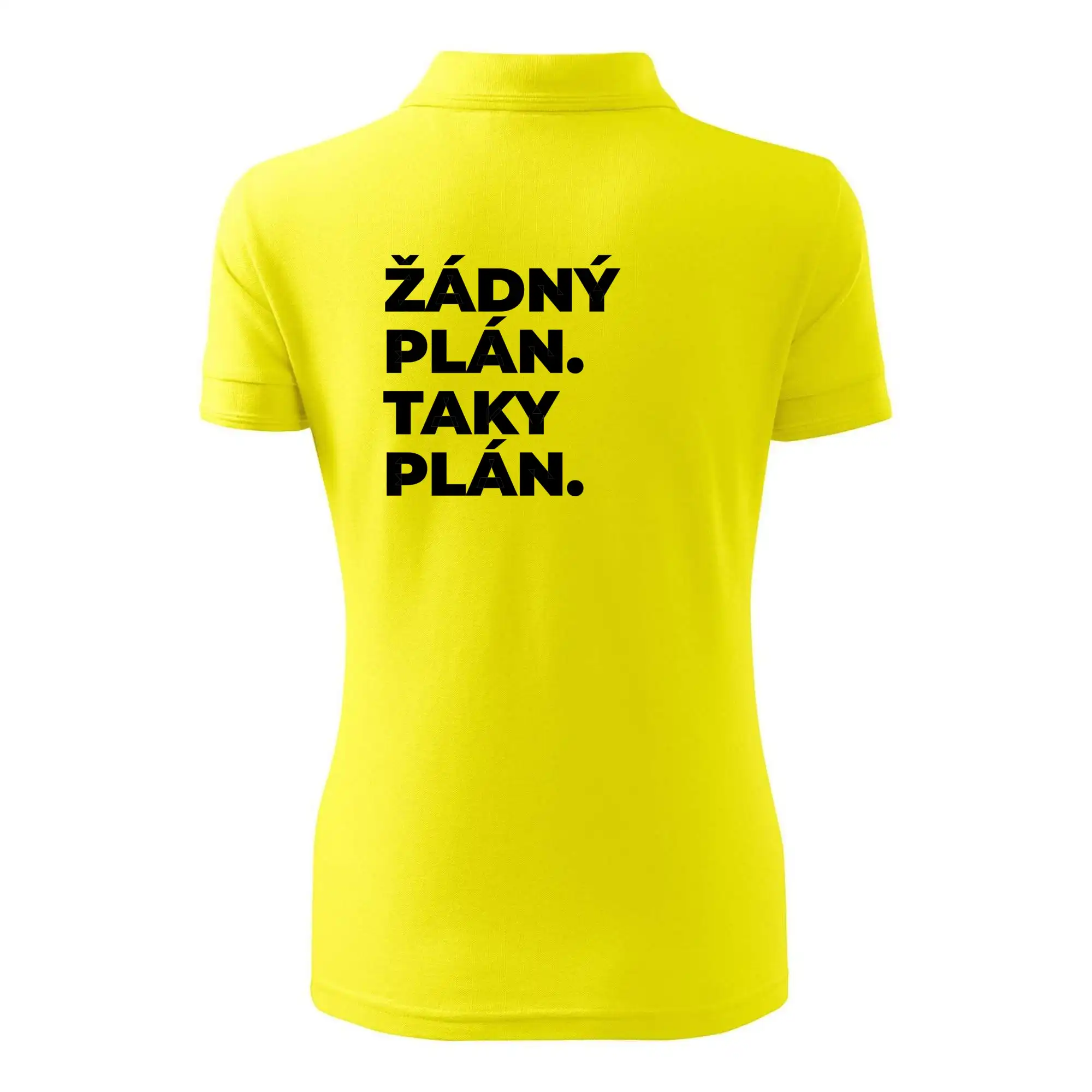 ŽÁDNÝ PLÁN. TAKY PLÁN.