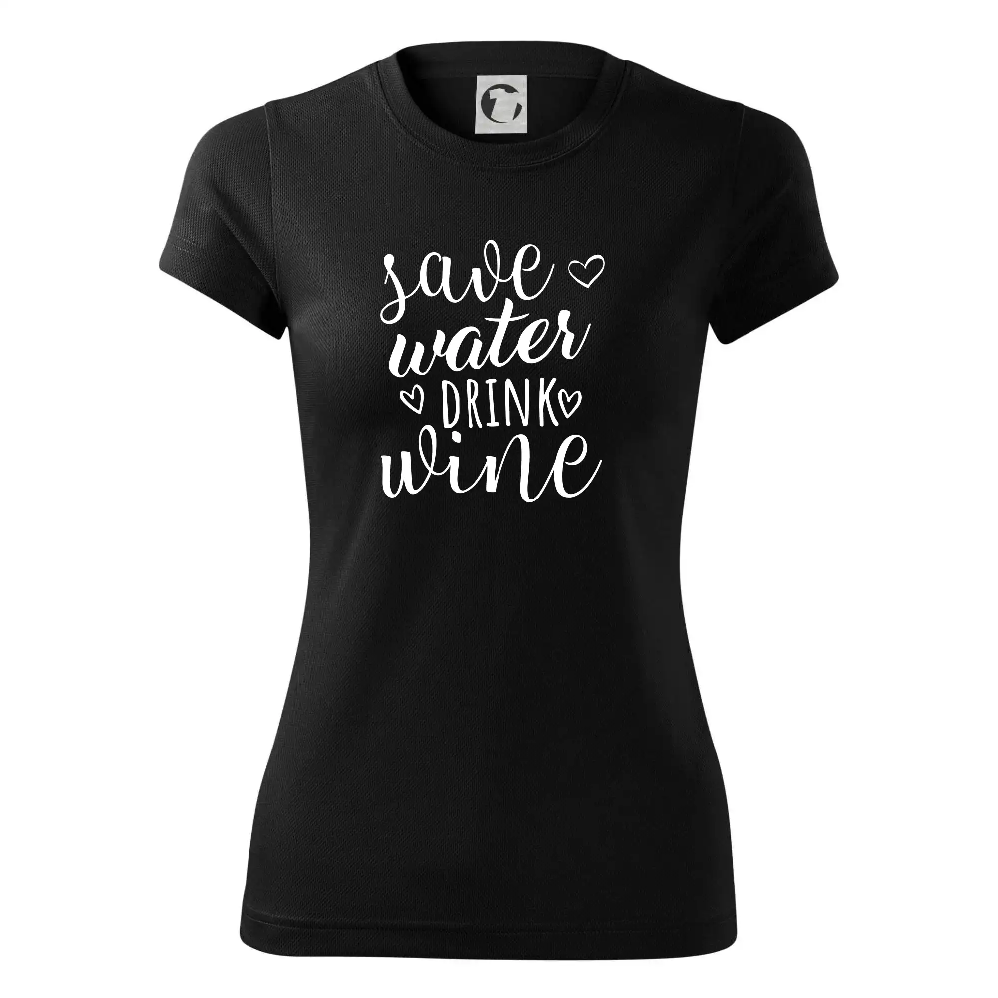 Save water drink wine