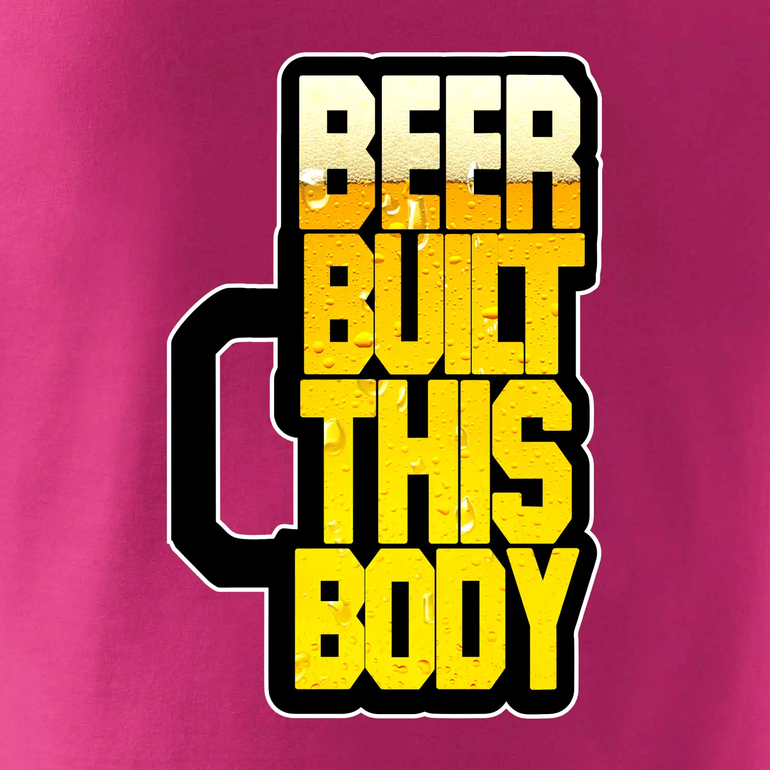 Beer built this body
