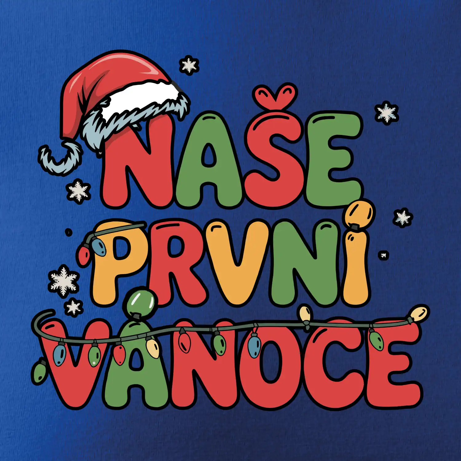 Naše první Vánoce