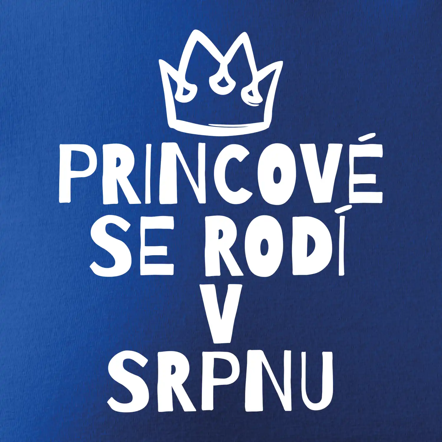 Princové se rodí v srpnu