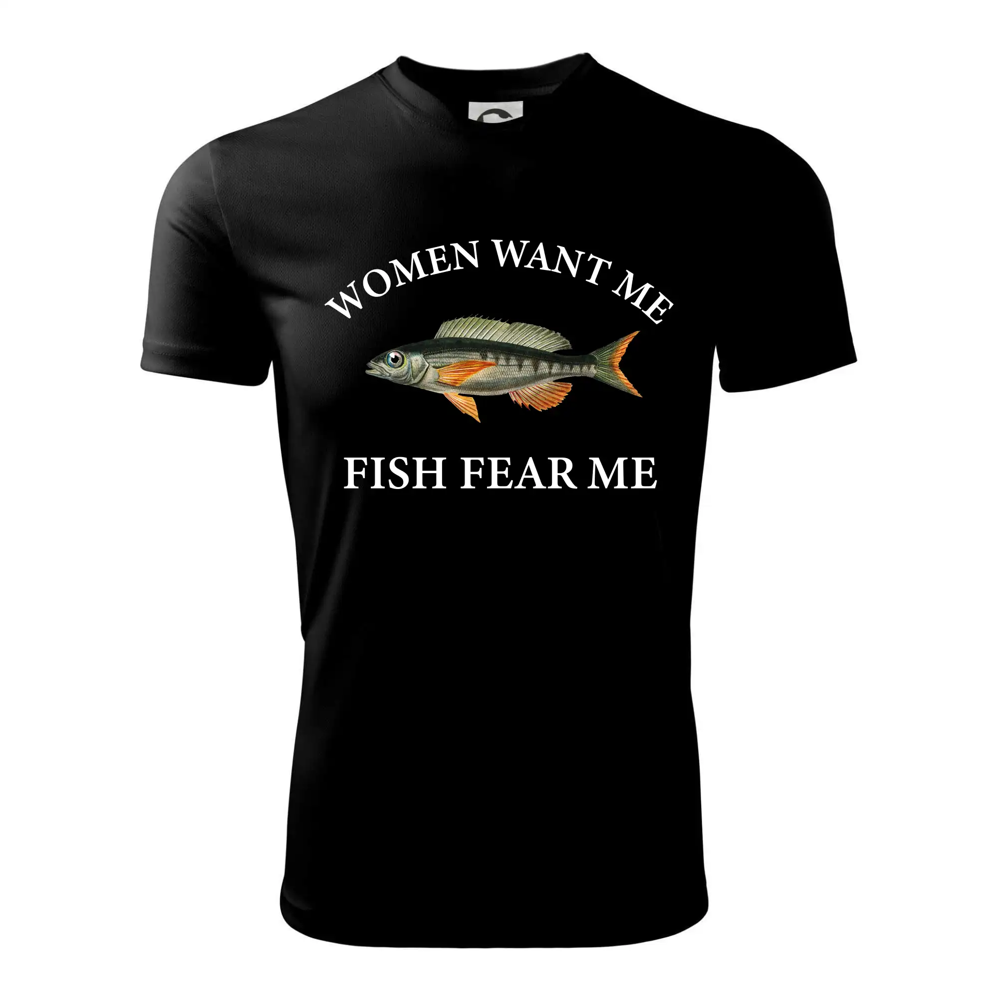 Women want me, fish fear me