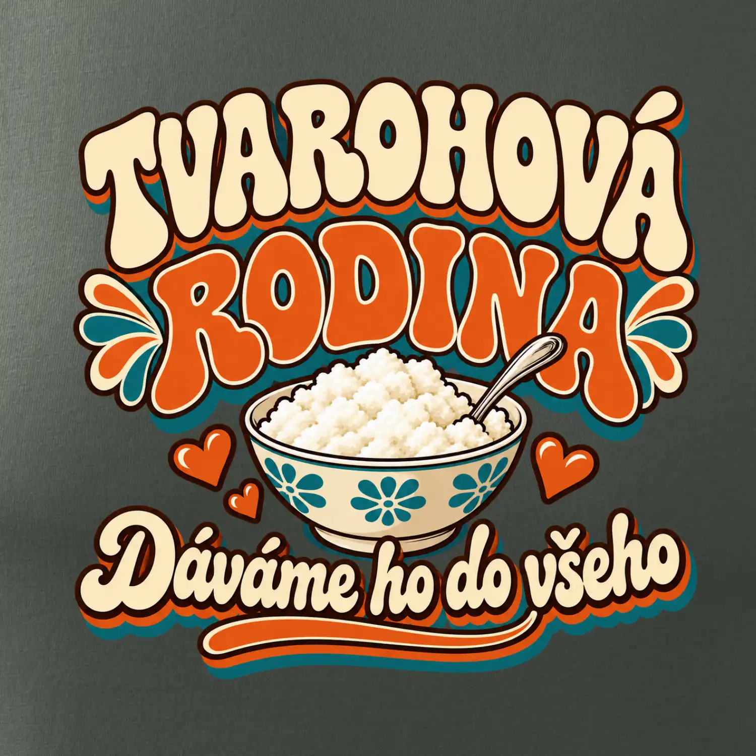 Tvarohová rodina dává tvaroh do všeho