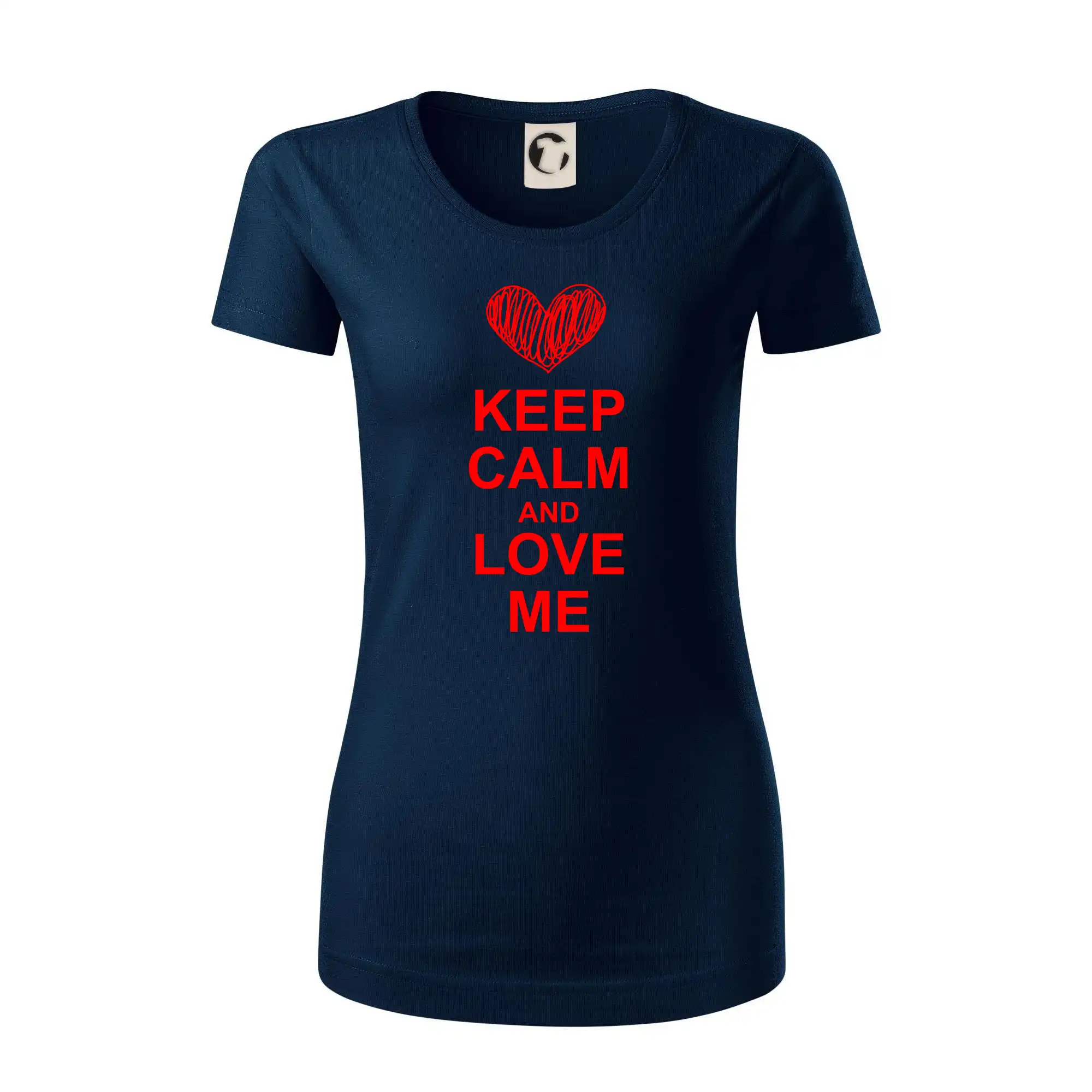 Keep calm and love me