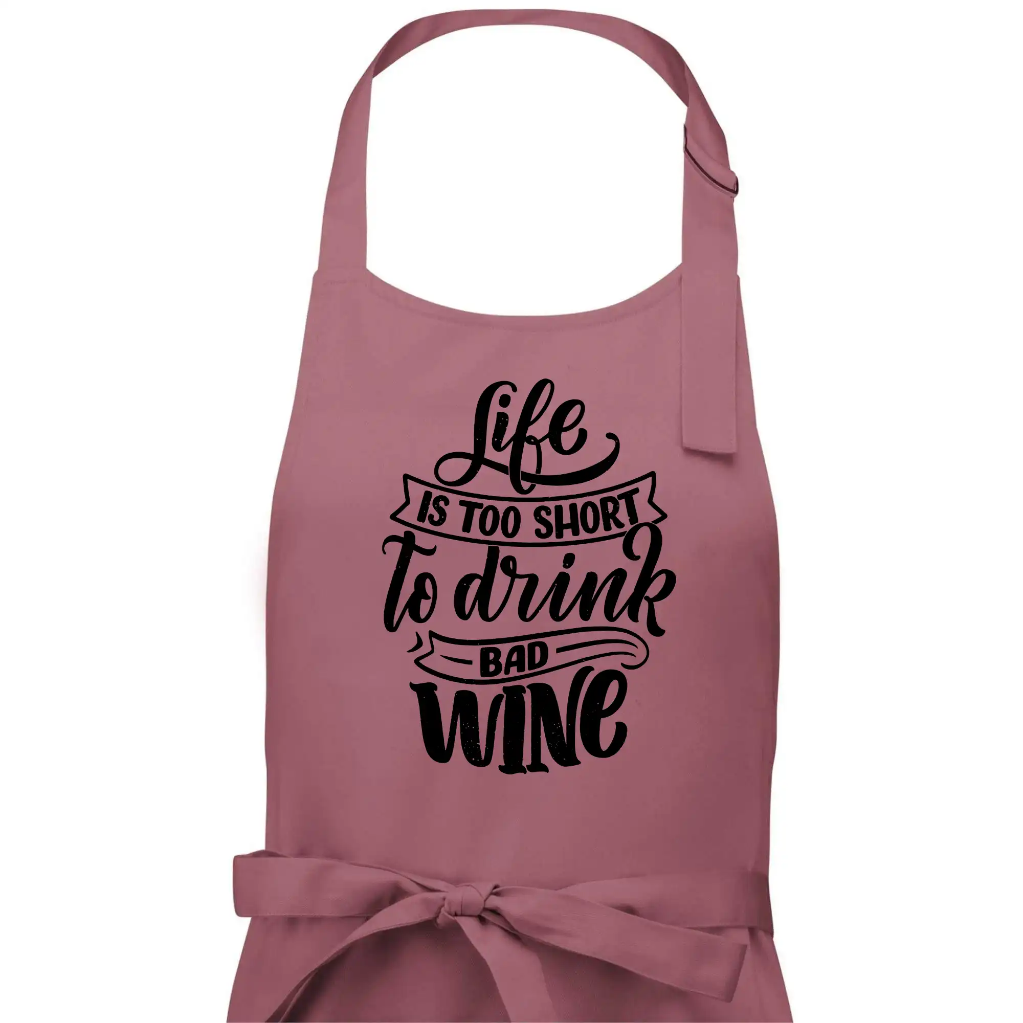 Life is a short to drink bad wine psací