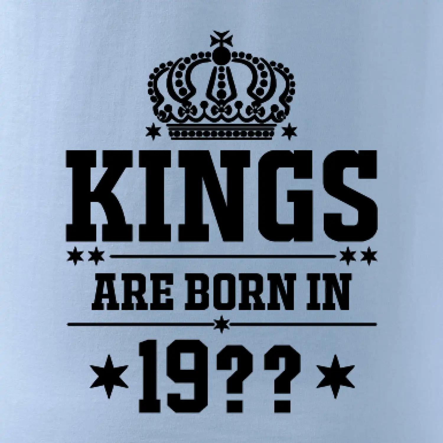Kings are born in vlastní ročník