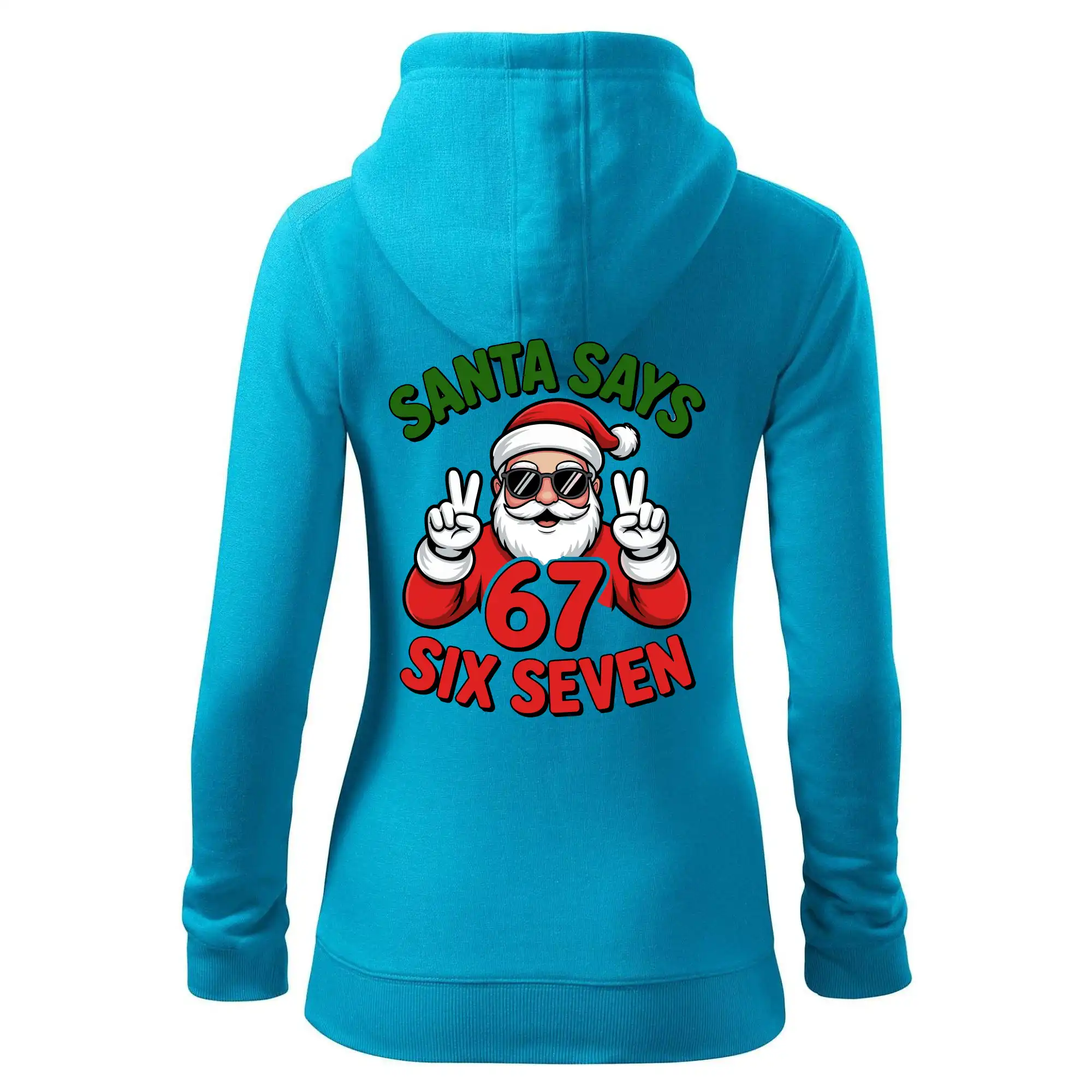 Santa says 67