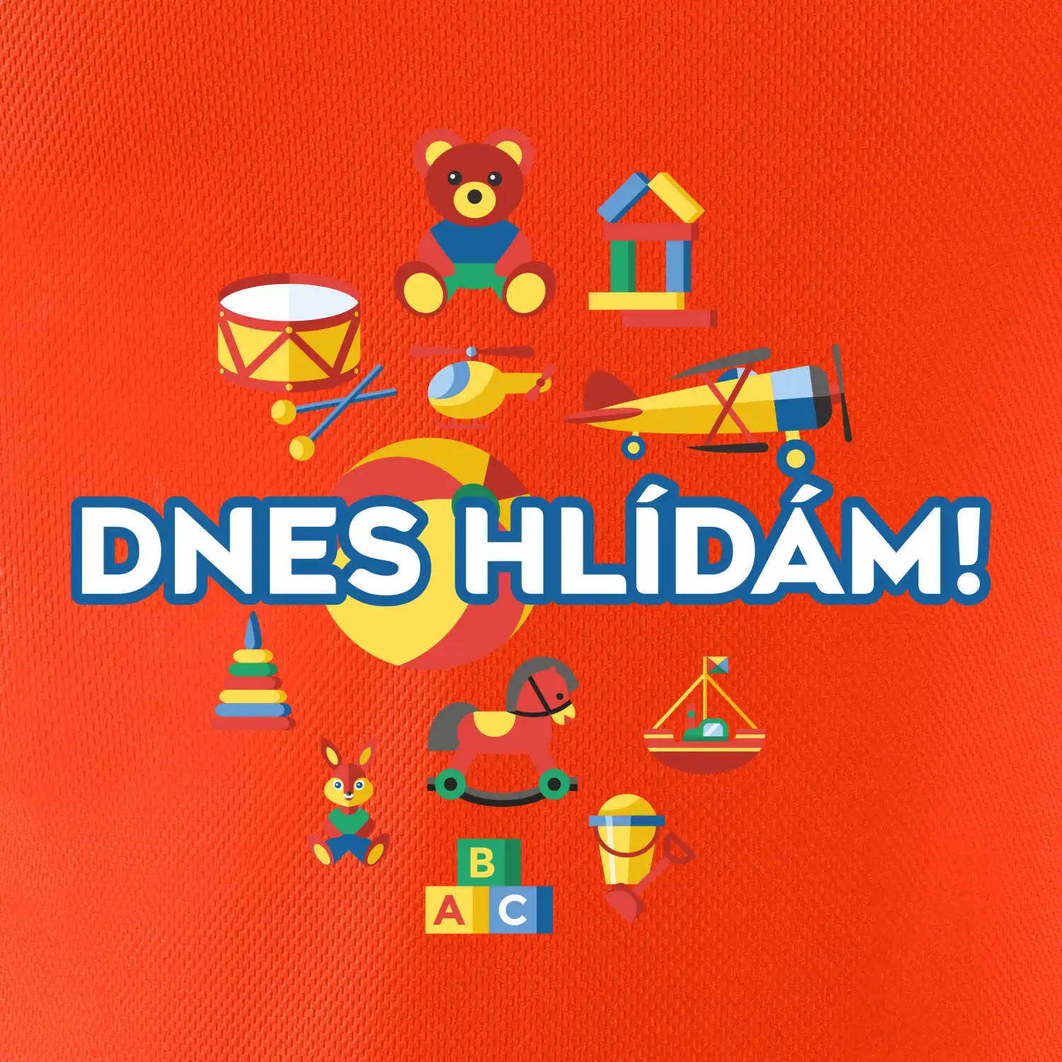 Dnes hlídám!