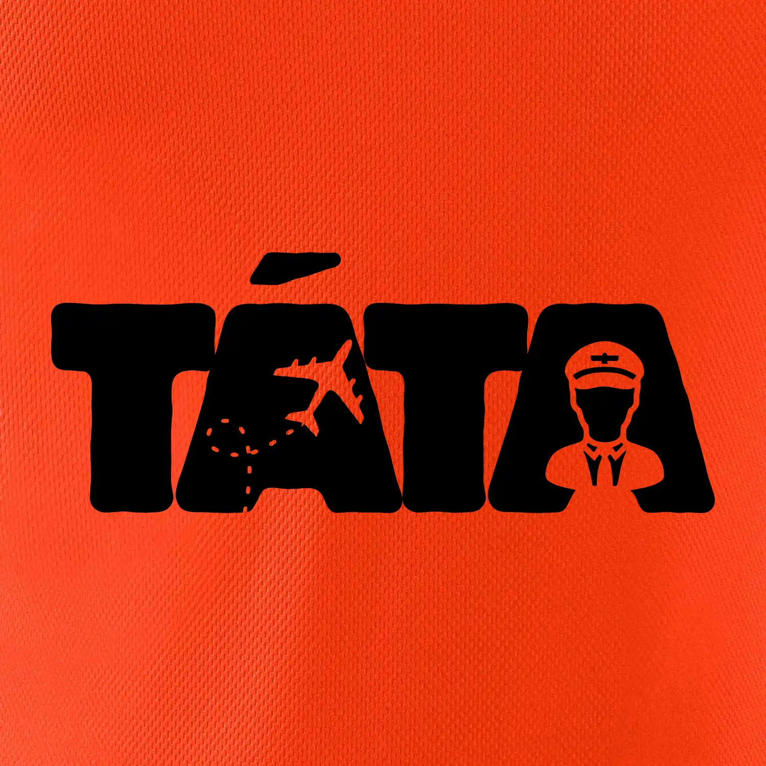 Táta nápis - pilot
