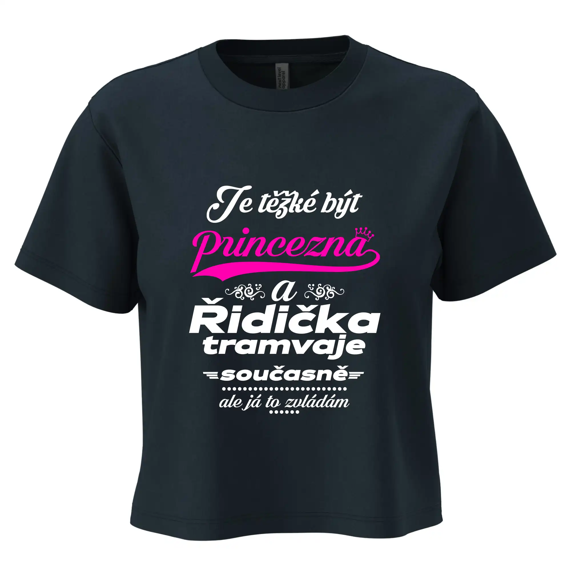 Je těžké být princezna a řidička tramvaje