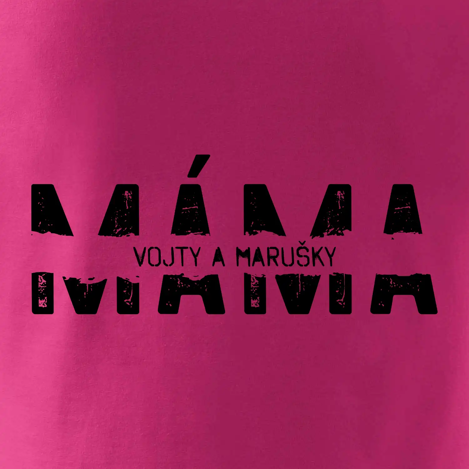 Černý nápis máma a jména dětí