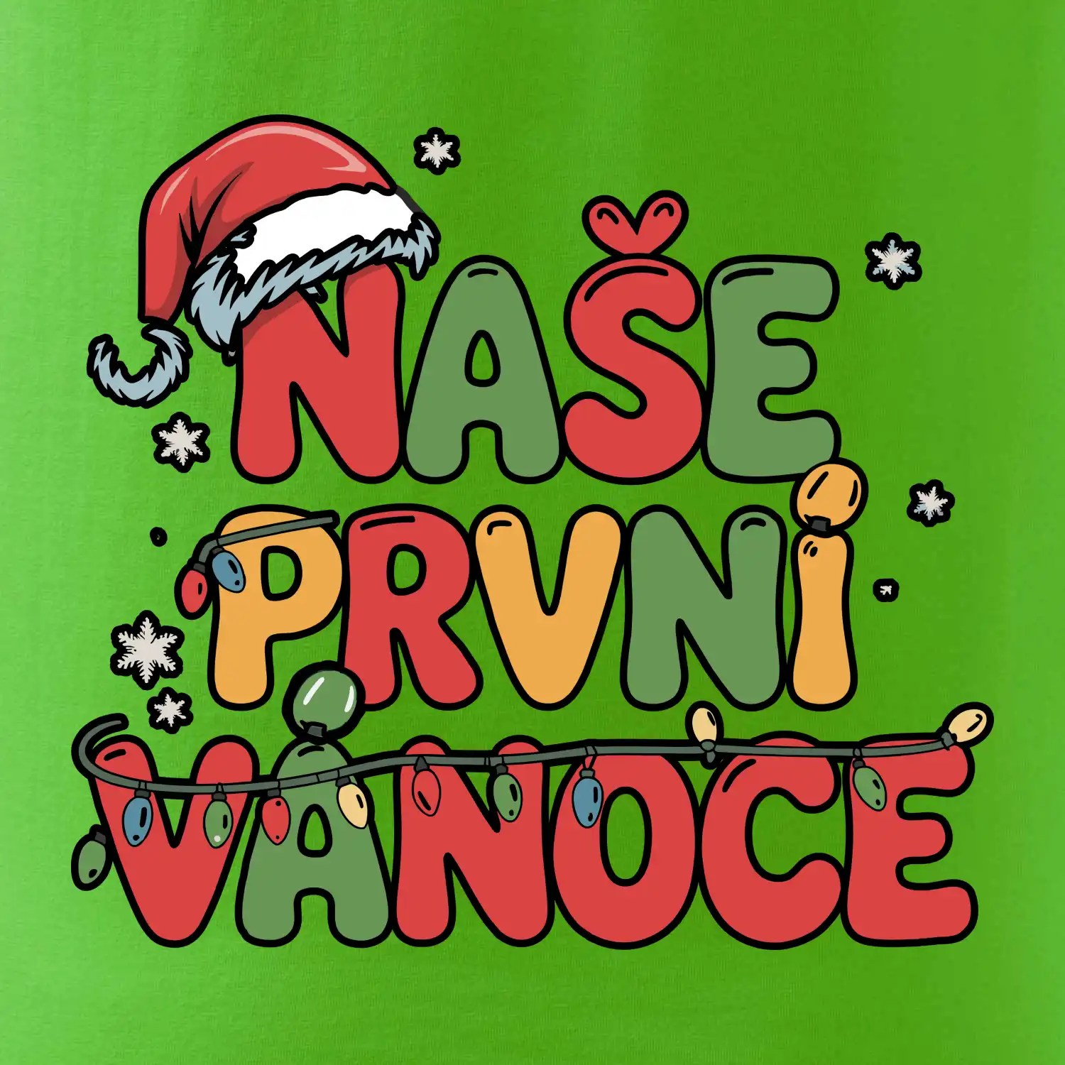 Naše první Vánoce