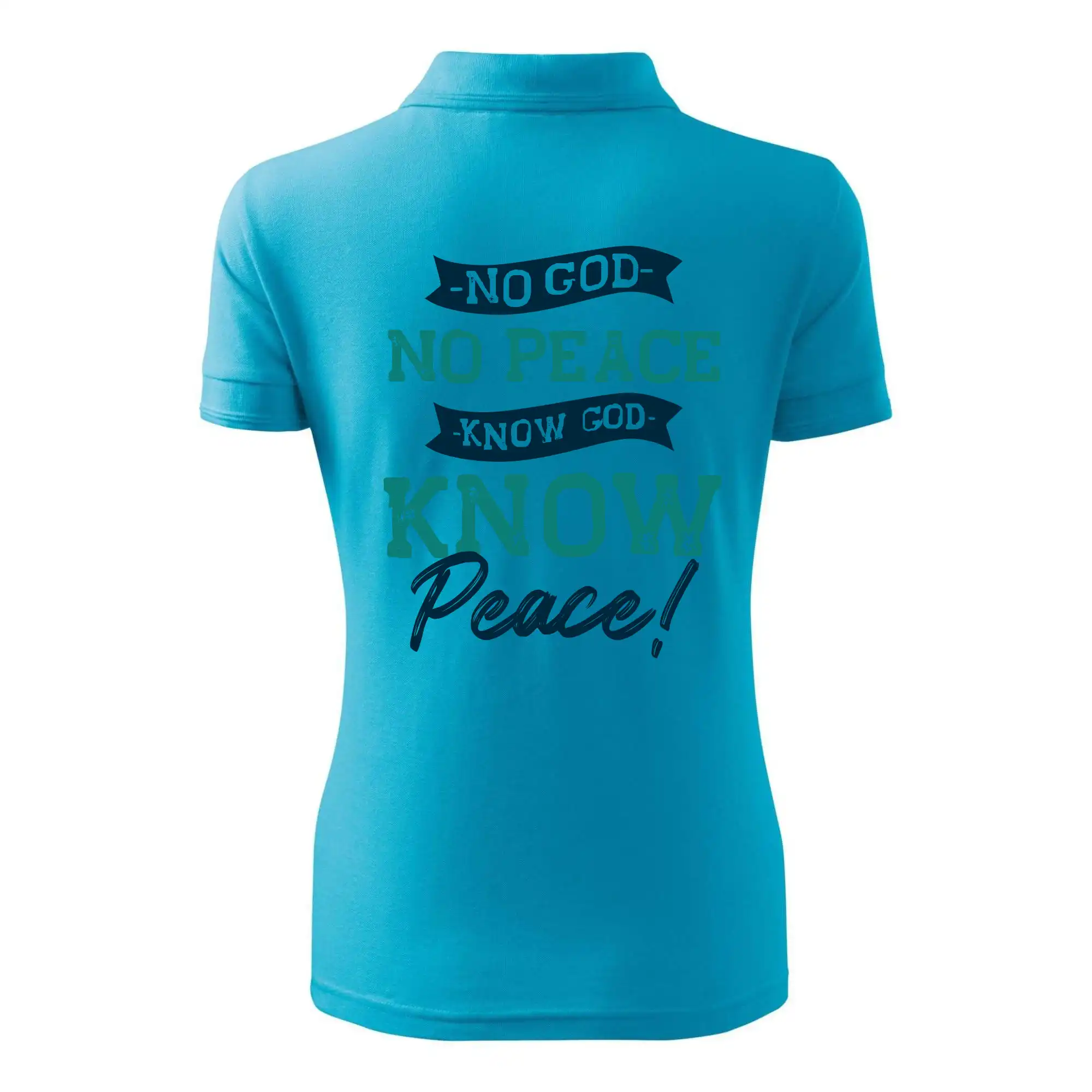 No God no peace, know god know peace
