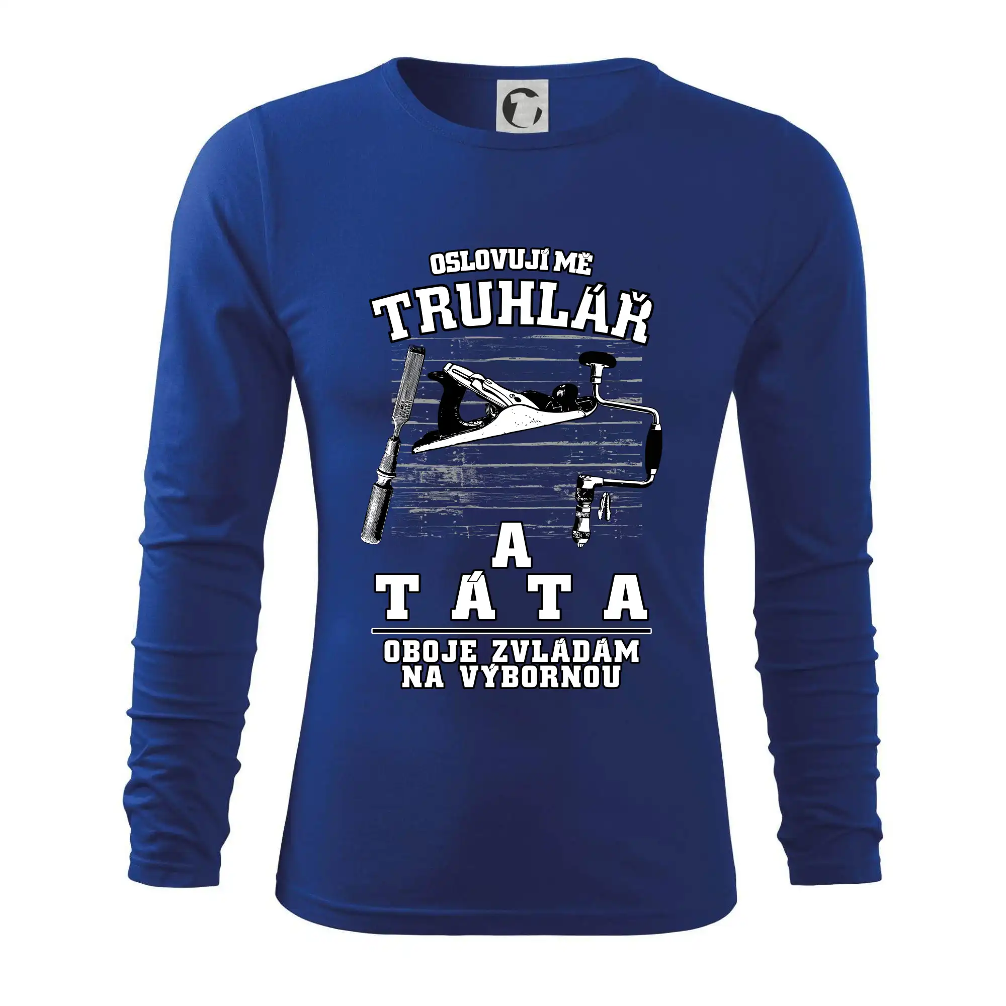 Oslovuji mě truhlář a táta