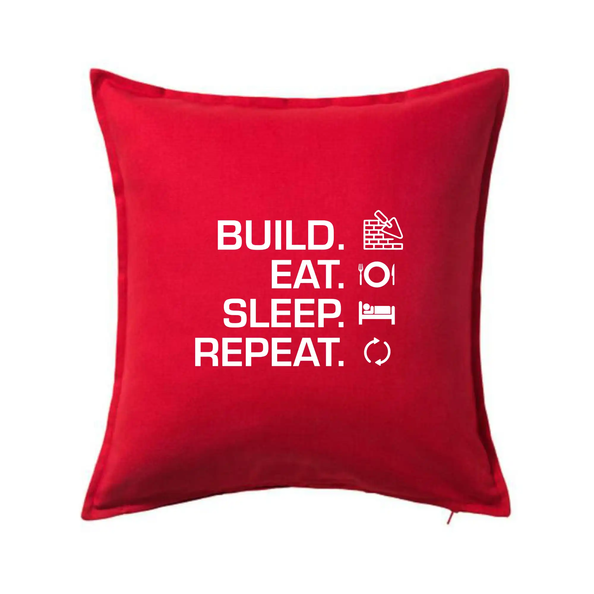 Build eat sleep repeat - cihly