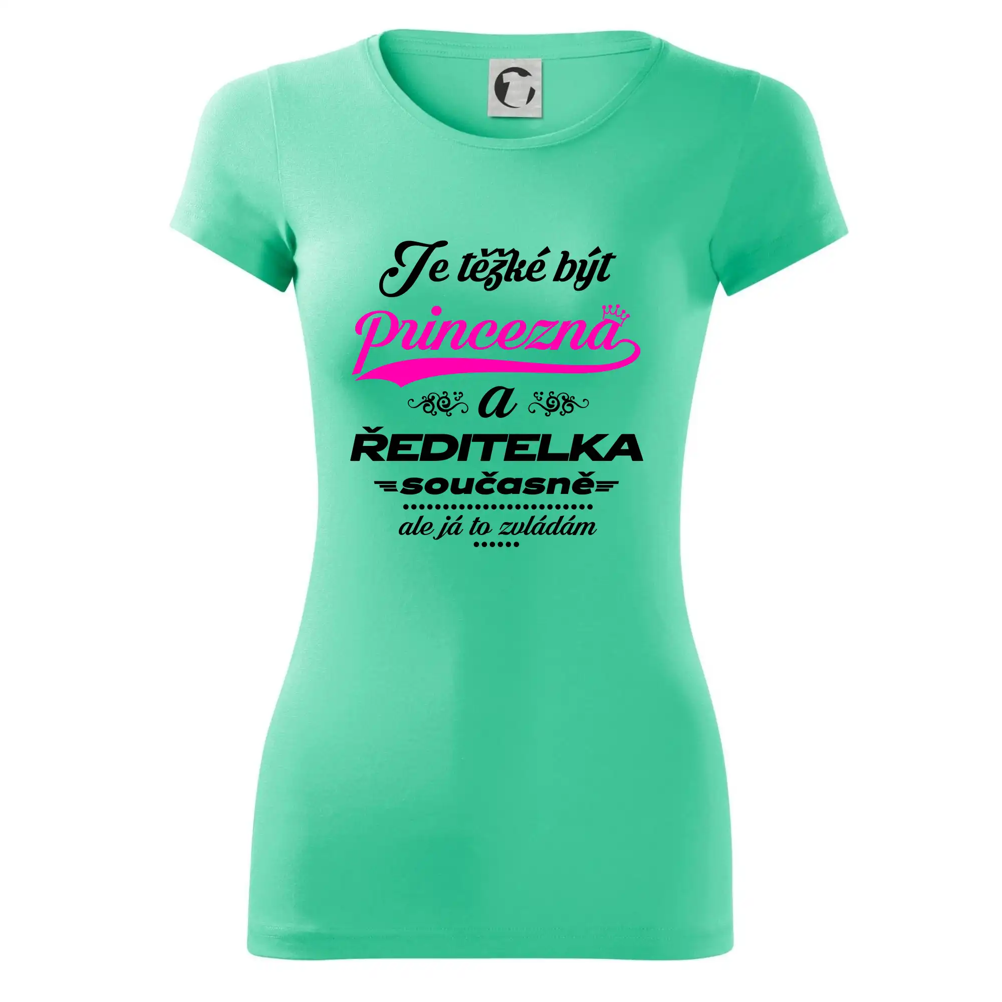 Je těžké být princezna - ředitelka