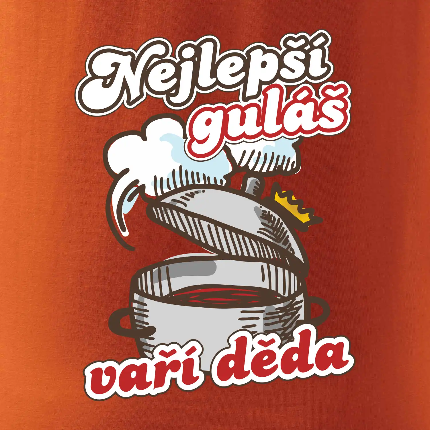 Nejlepší guláš vaří děda