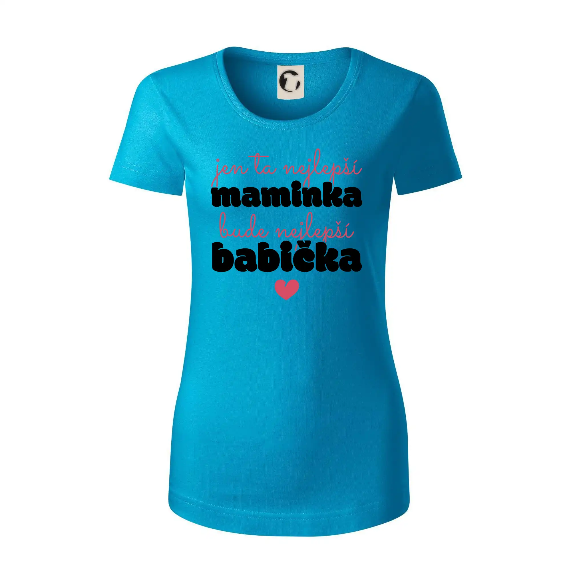 Jen ta nejlepší maminka bude nejlepší babička