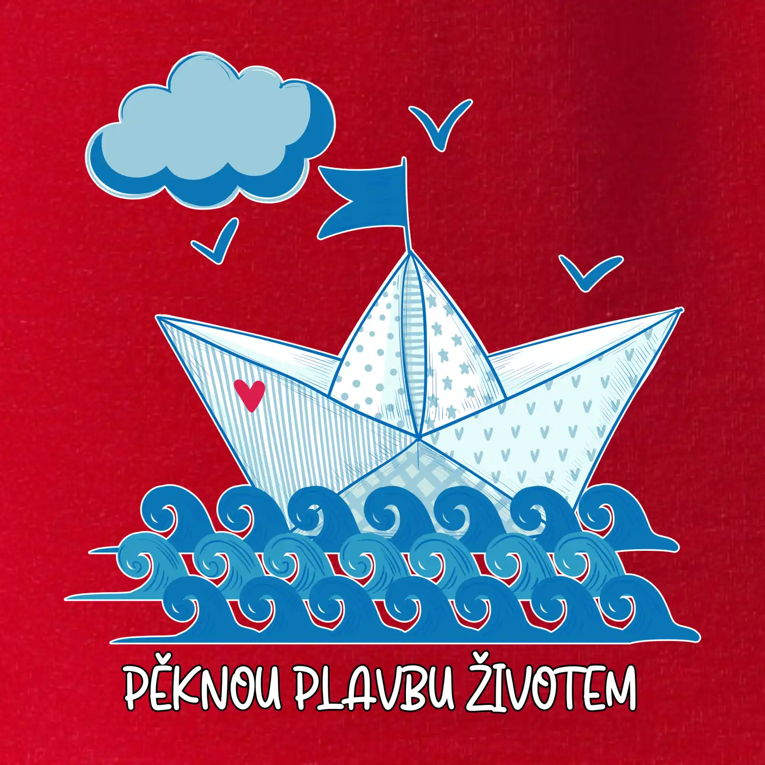 Pěknou plavbu životem