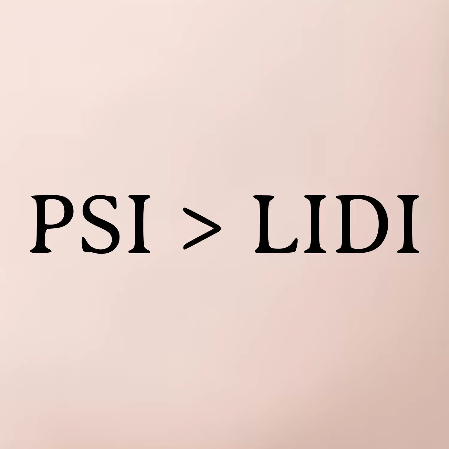 Psi  > Lidi