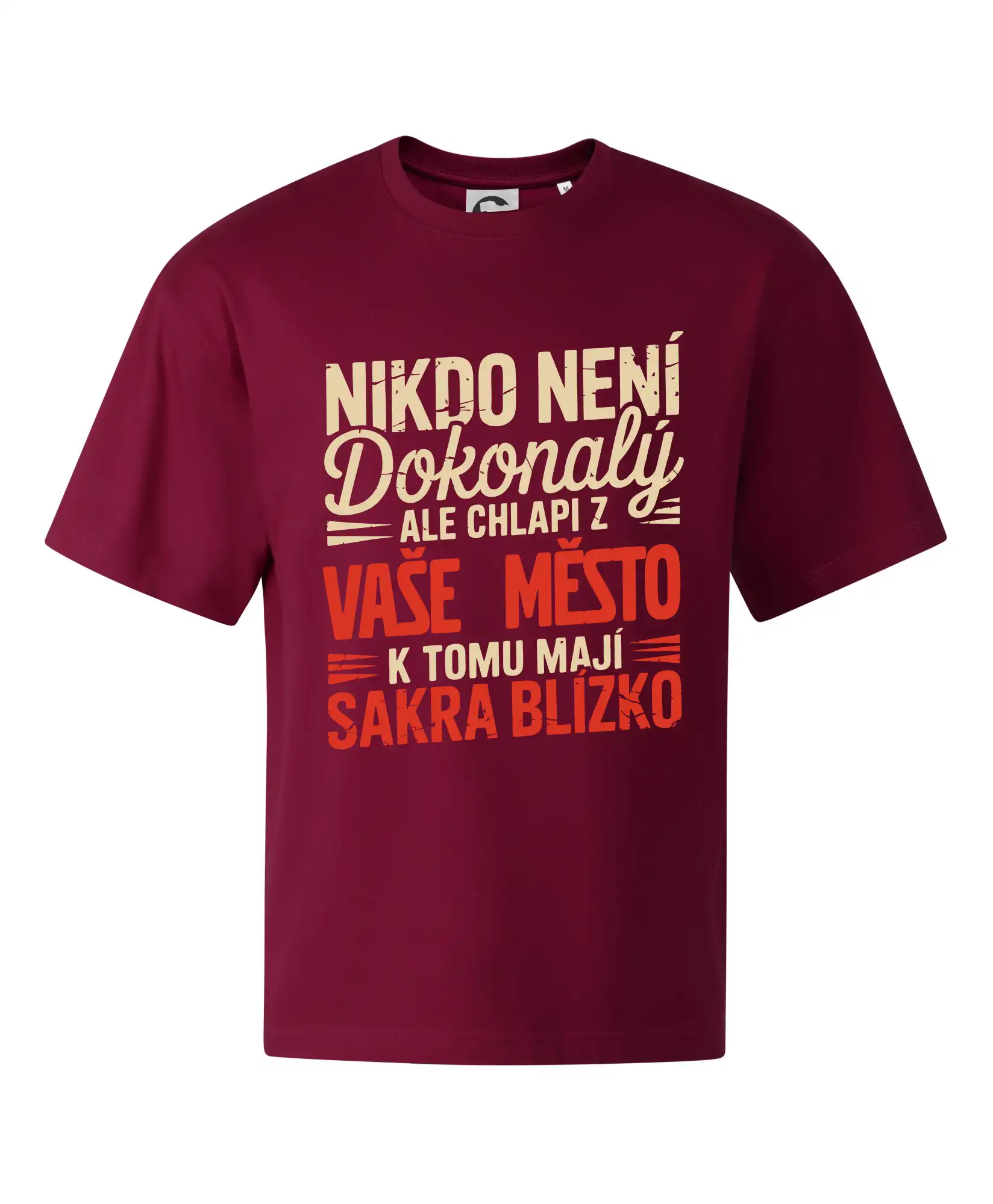 Nikdo není dokonalý ale chlapi z VAŠE MĚSTO