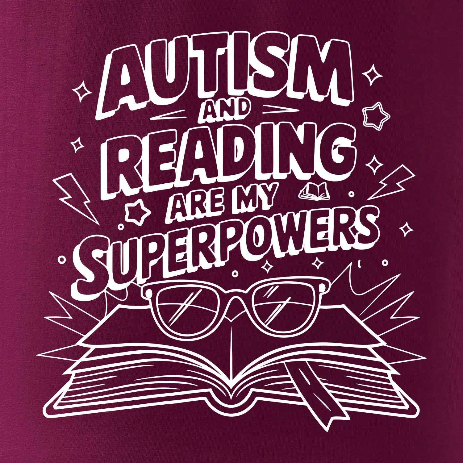 Autism and reading are my superpowers