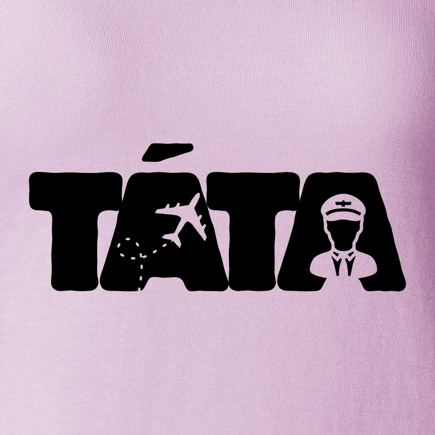Táta nápis - pilot