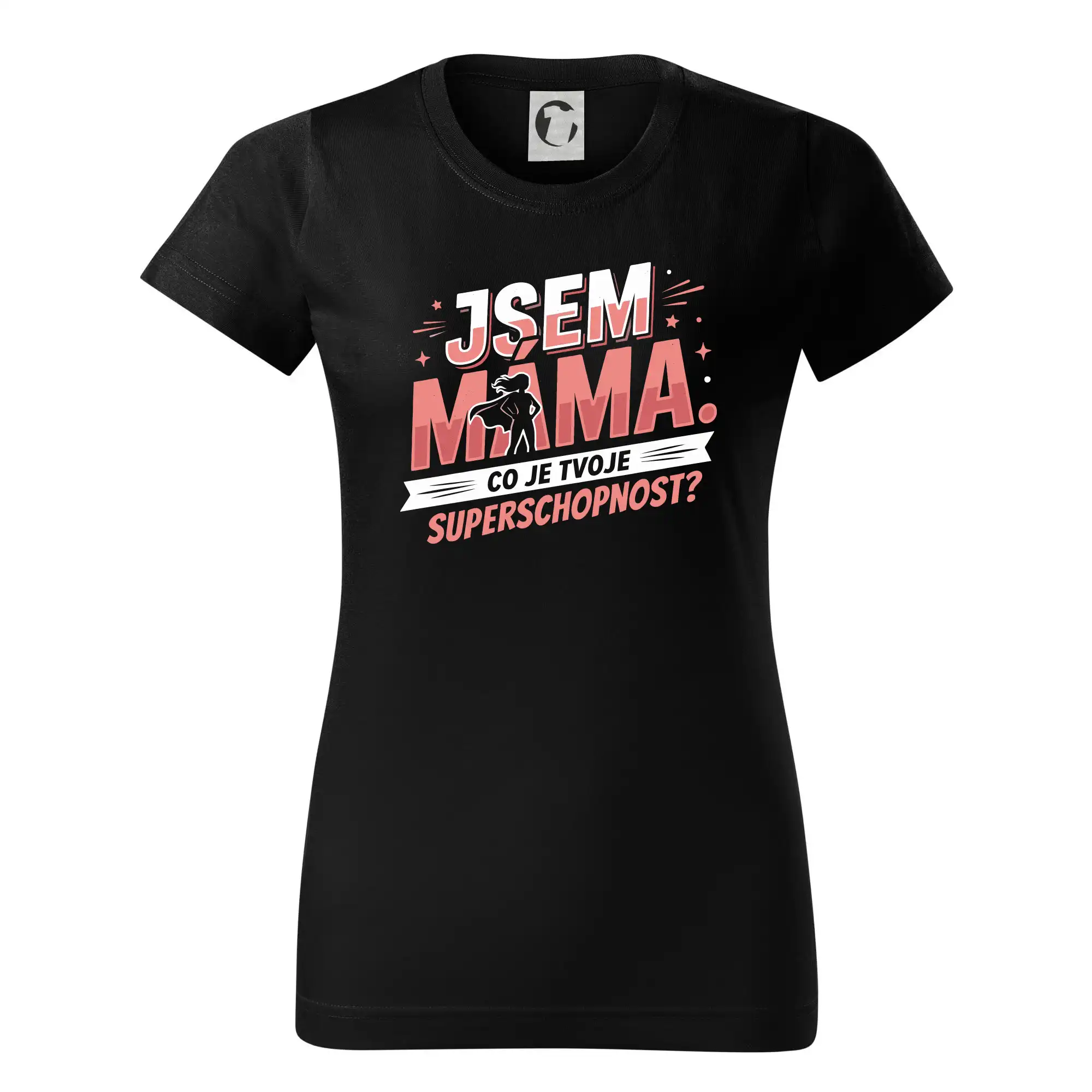 Jsem Máma, co je tvoje superschopnost?