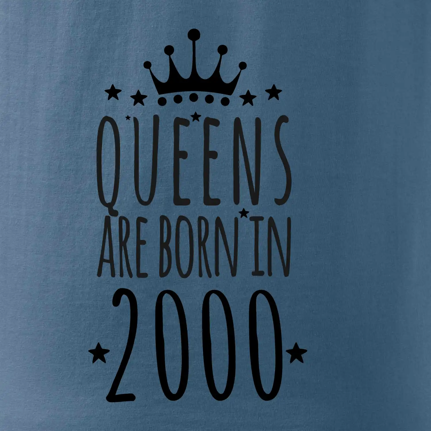 Queens are born in 2000