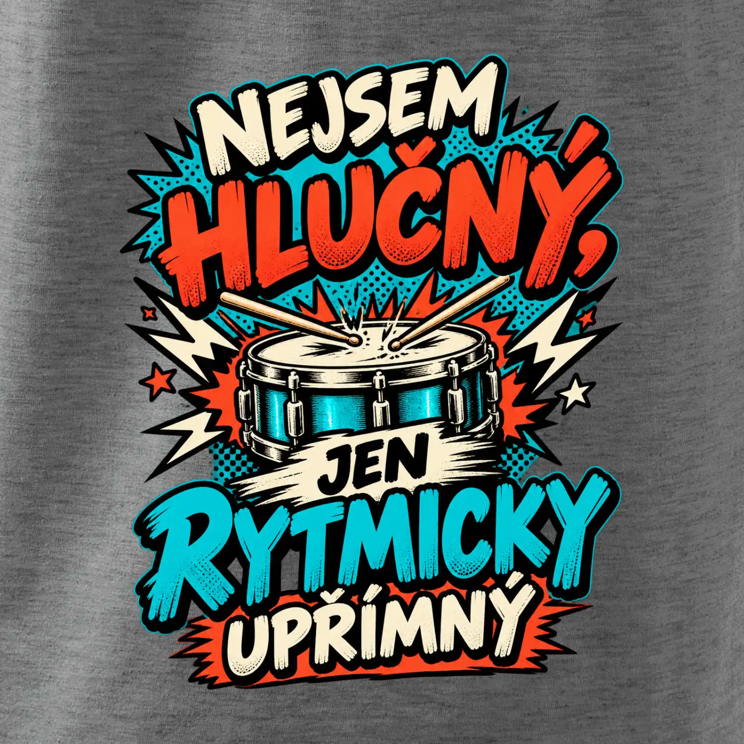 Nejsem hlučný jen rytmicky upřímný - vtipný buben
