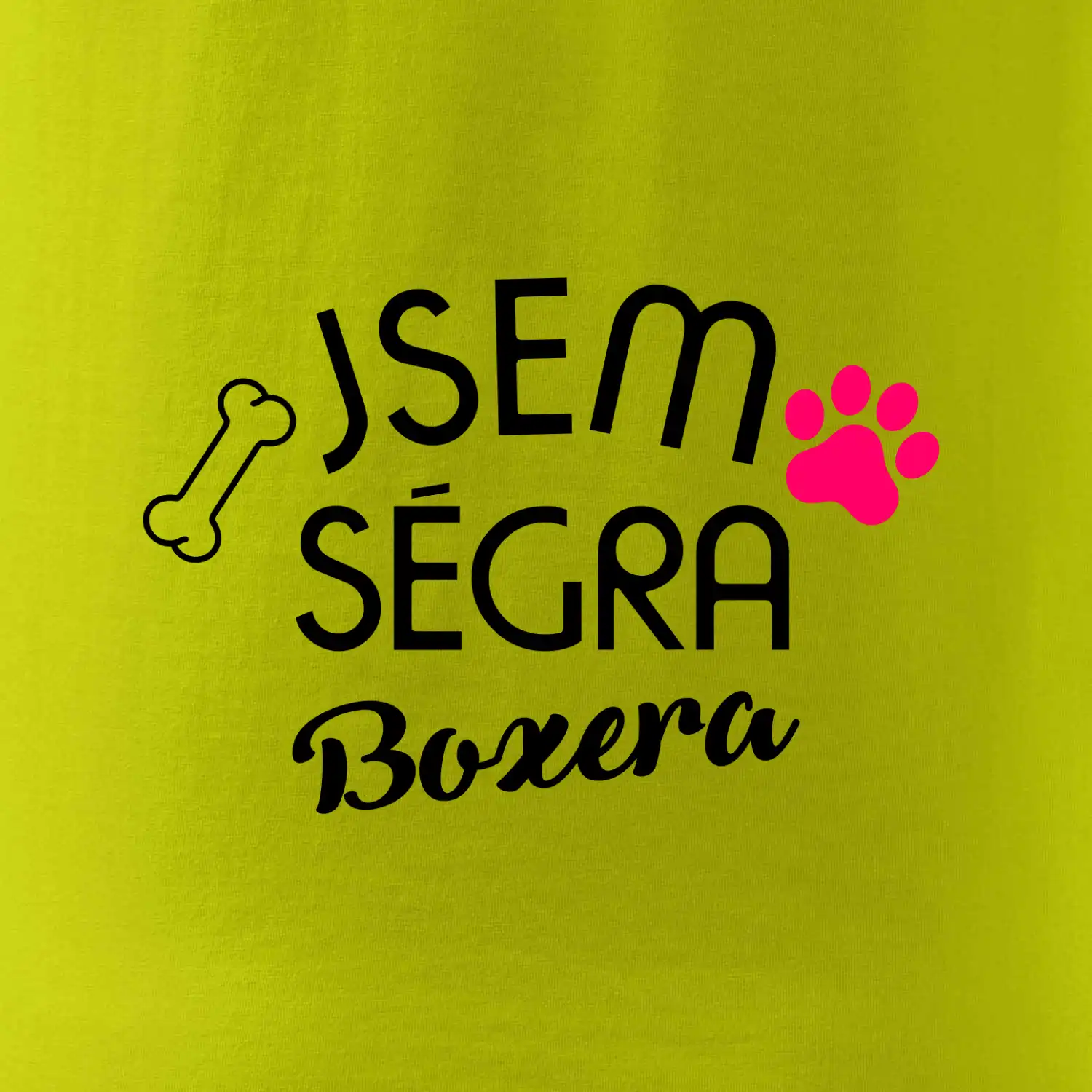 Jsem ségra Boxera