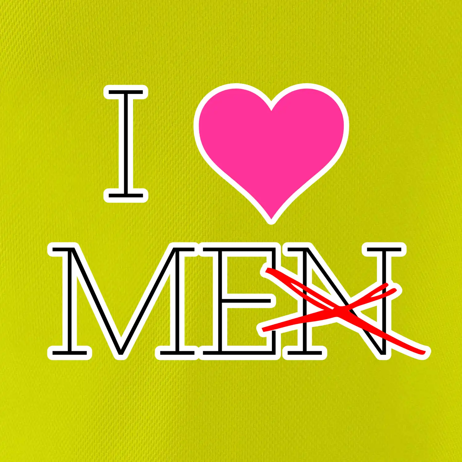 I love men (me)