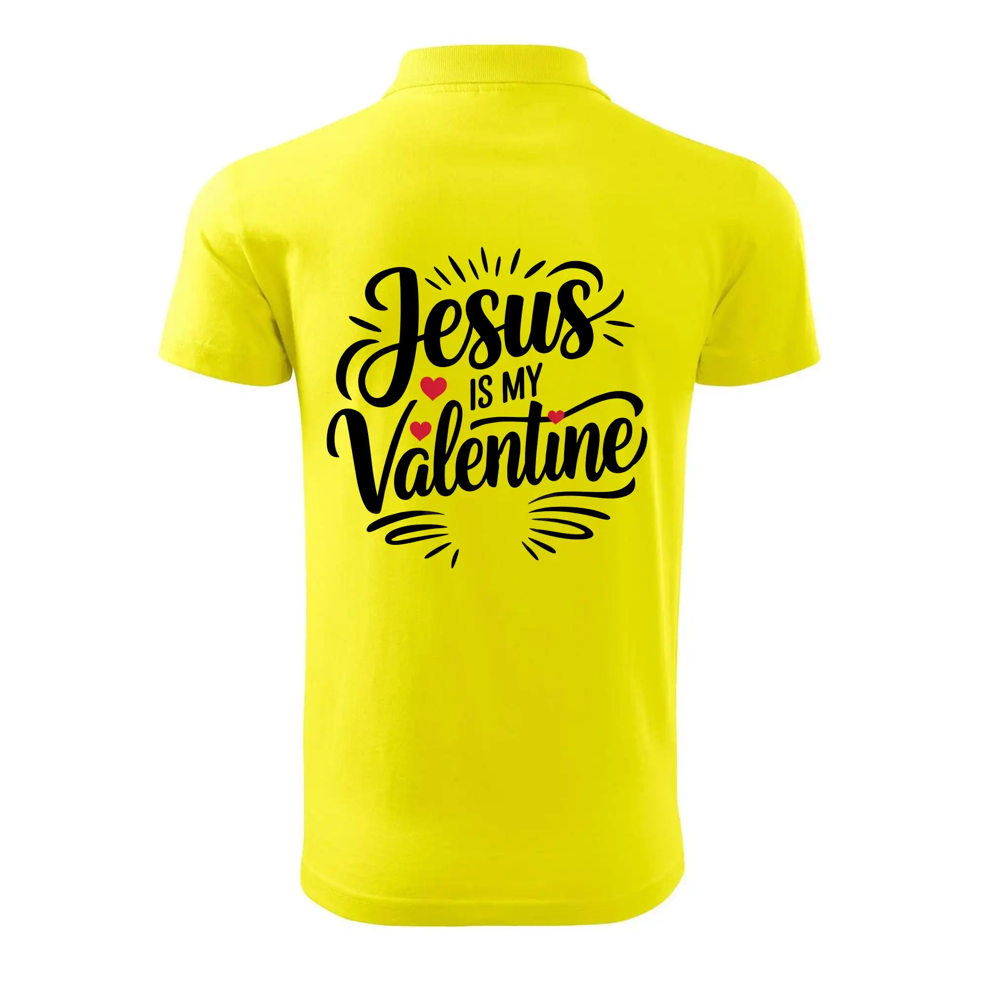 Jesus is my valentine