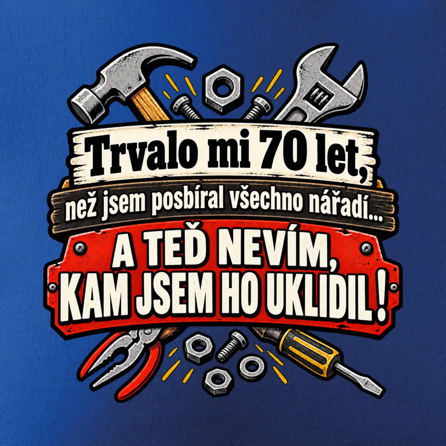 Trvalo mi  70 let, než jsem posbíral všechno nářadí