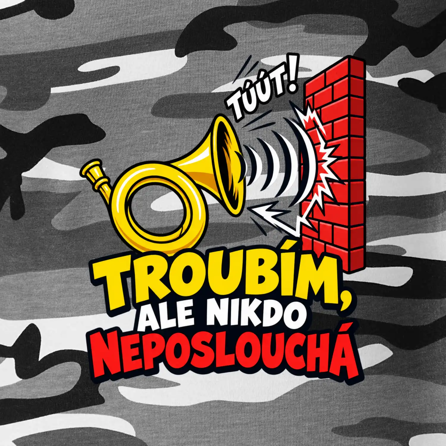 Troubím ale nikdo neposlouchá