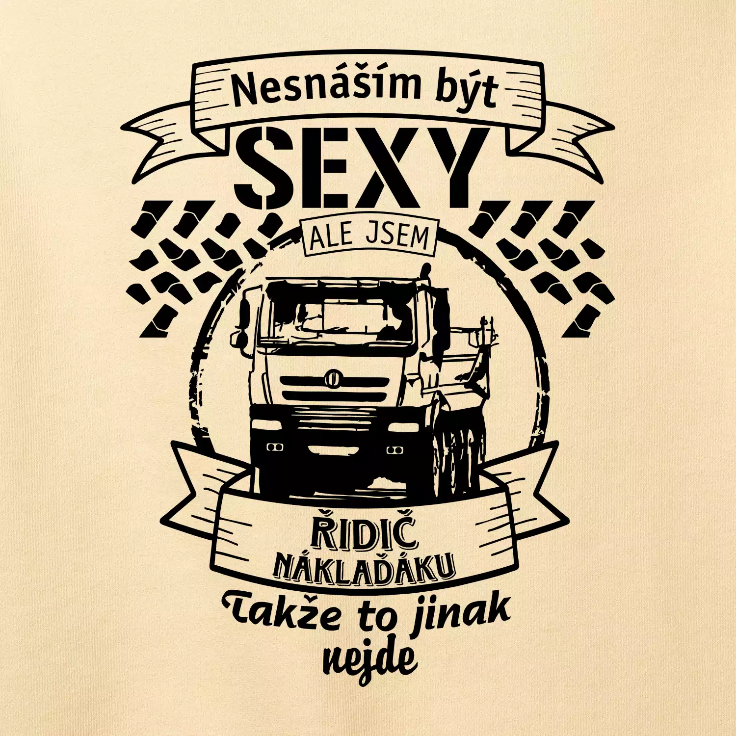 Nesnáším být sexy - Řidič Náklaďáku