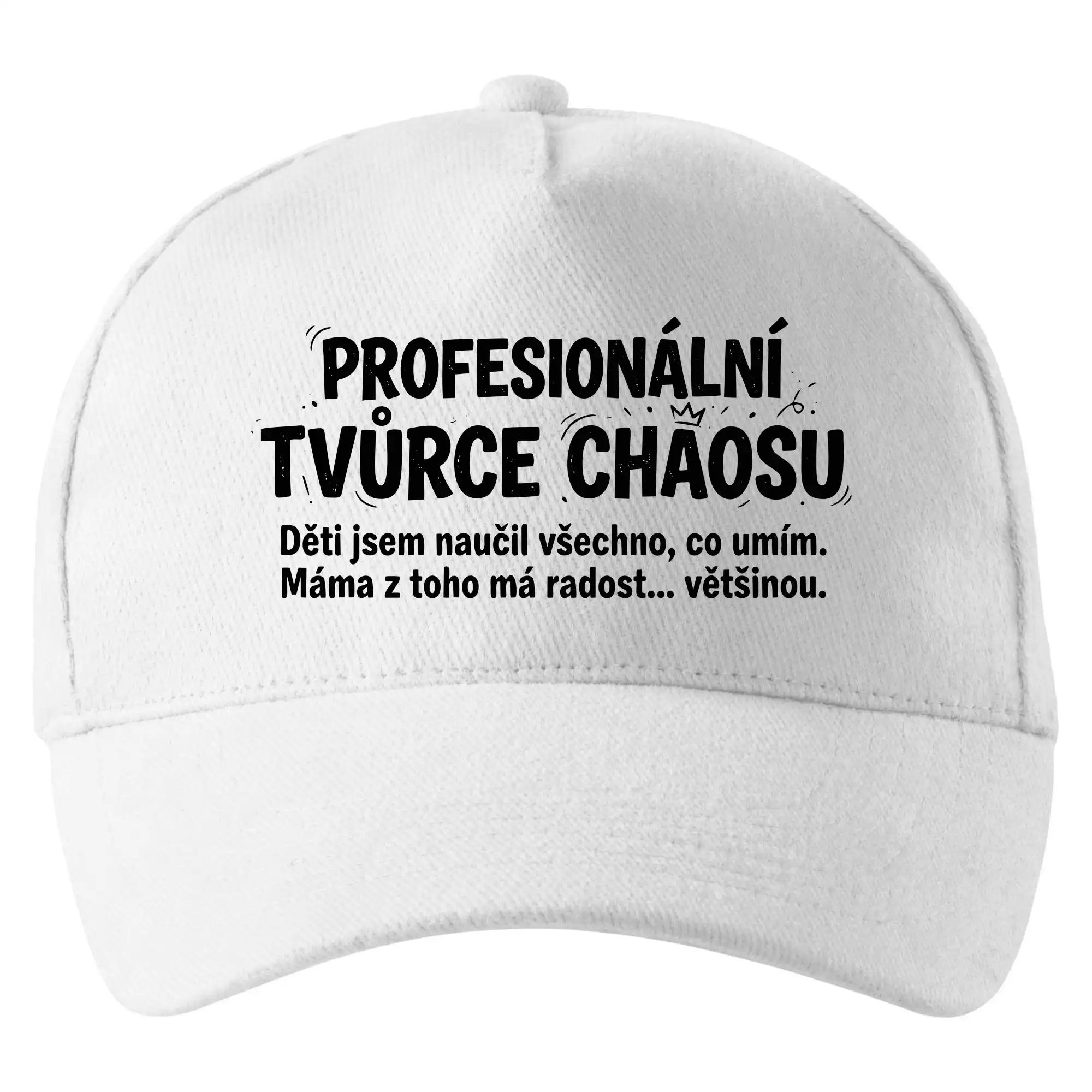 Táta profesionální tvůrce chaosu