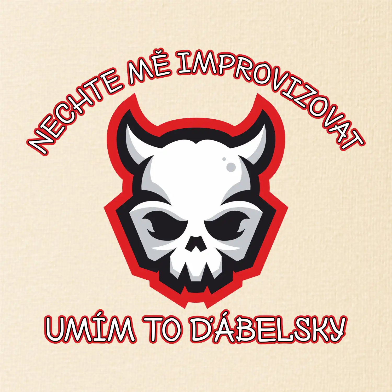 Nechte mě improvizovat, umím to ďábelsky