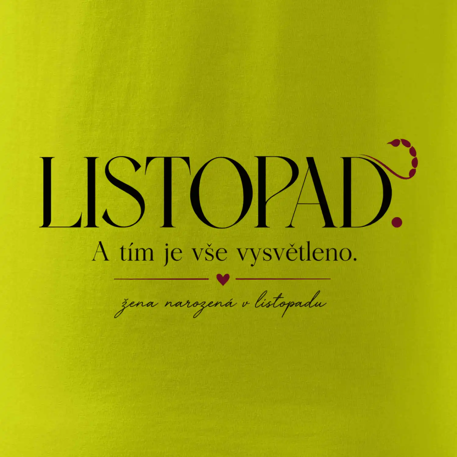 Listopad a tím je vše vysvětleno minimalistický štír