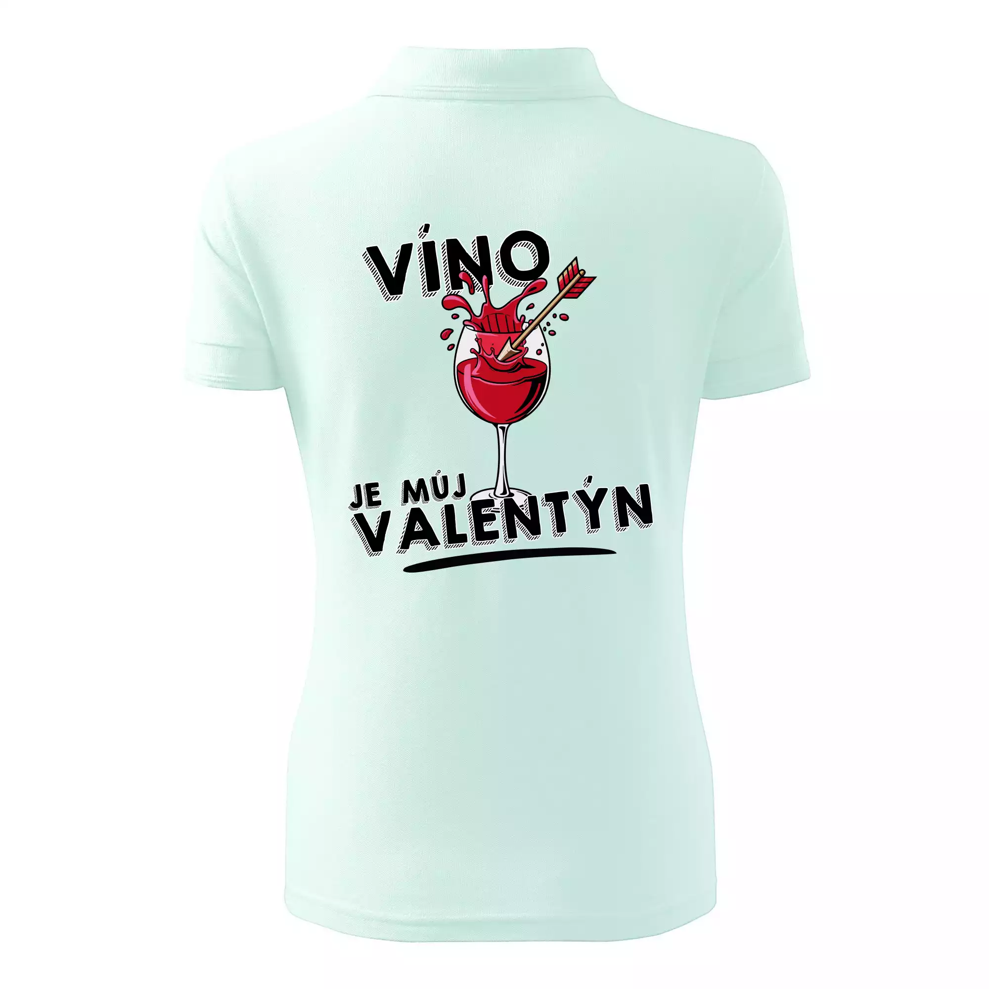 Víno je můj valentýn