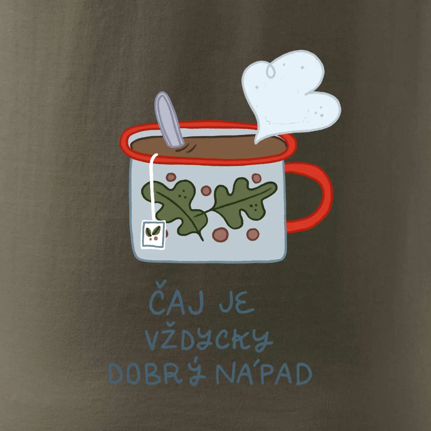 čaj je vždycky dobrý nápad  (studio-arte.cz)
