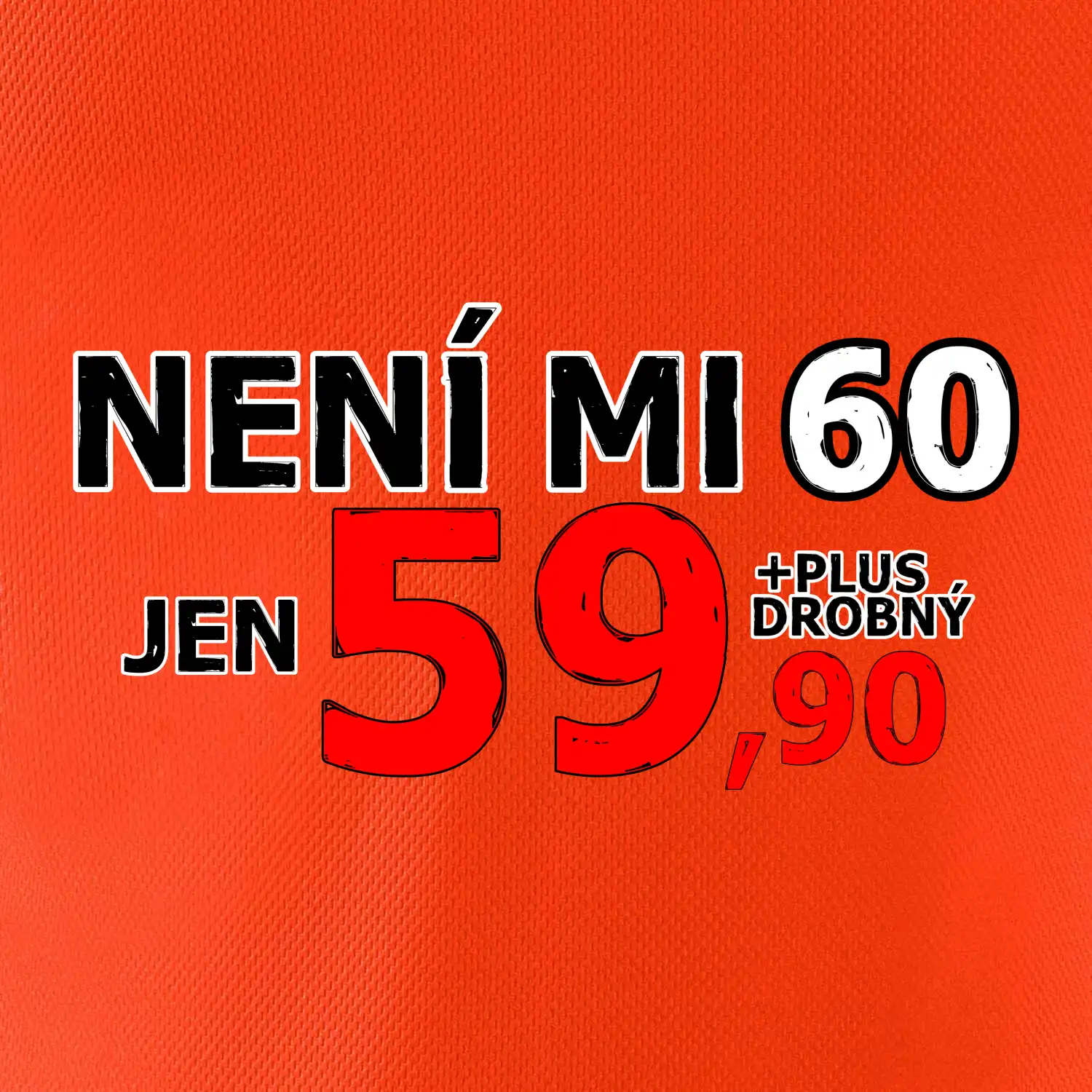 Není mi 60